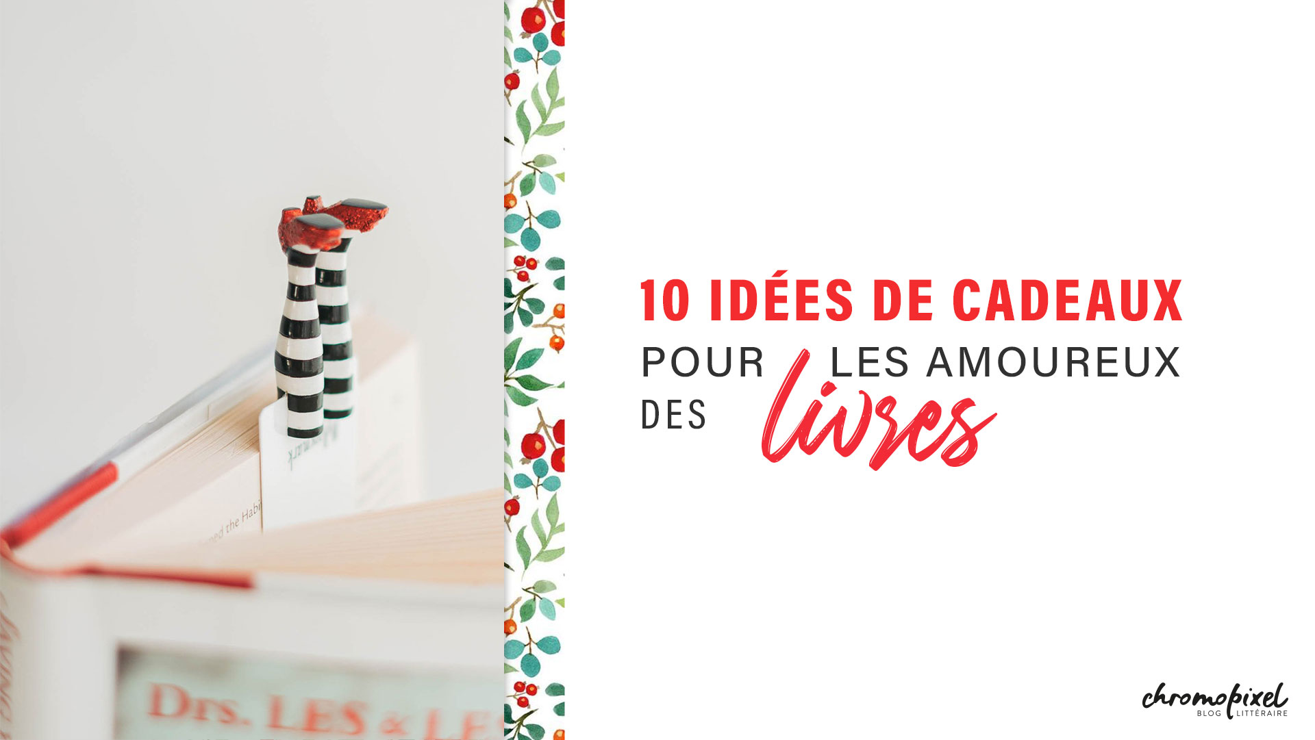 10-idees-cadeaux-amoureux-livres-littéraires